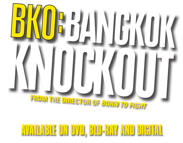 BKO: Bangkok Knockout